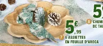E.Leclerc 6 Assiettes en feuille d'areca offre