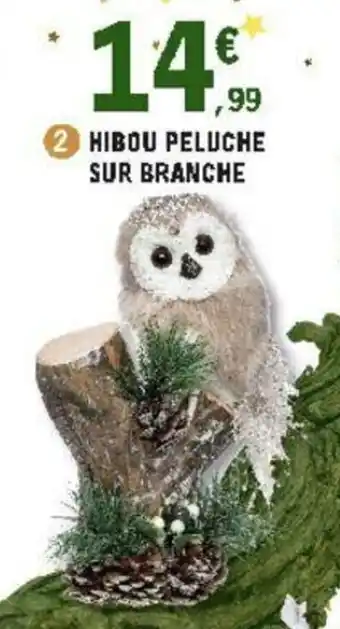 E.Leclerc Hibou peluche sur branche offre