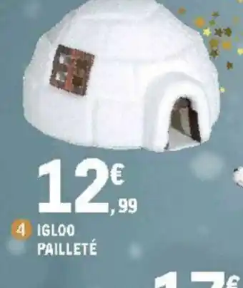 E.Leclerc Igloo pailleté offre