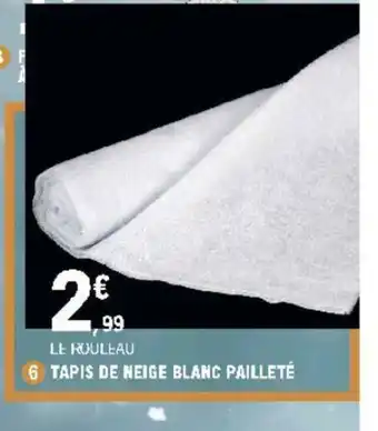 E.Leclerc Tapis de neige blanc pailleté offre