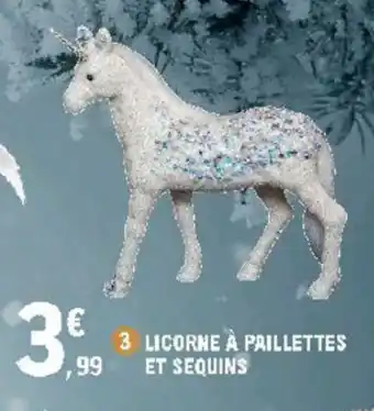 E.Leclerc Licorne à paillettes et sequins offre