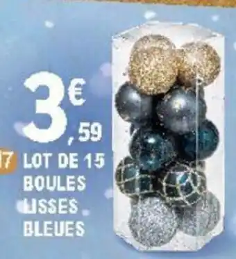E.Leclerc Lot de 15 boules lisses bleues offre