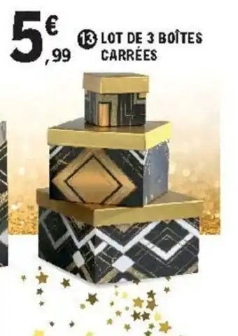 E.Leclerc Lot de 3 boîtes carrées offre