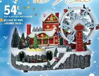 E.Leclerc Village de Noël Grande Roue offre
