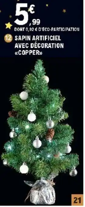 E.Leclerc Sapin Artificiel avec décoration Copper offre