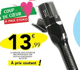 Stokomani La brosse anti-fourche rechargeable usb offre