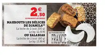 Hyper U Makrouts Les Délices De Djamila Ou Zalabias offre