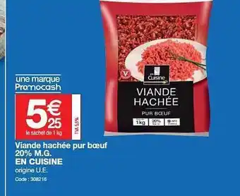 Promocash Viande Hachée Pur Boeuf 20% M.g. En Cuisine offre