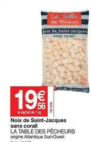 Promocash Noix De Saint-jacques Sans Corail La Table Des Pêcheurs offre