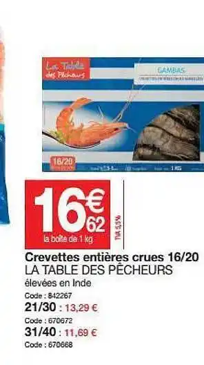 Promocash Crevettes Entières Crues 16-20 La Table Des Pêcheurs offre