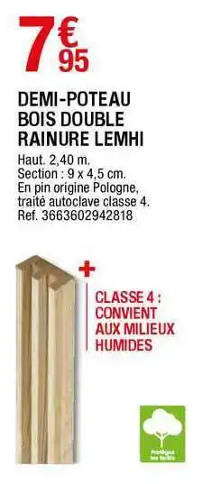 Brico Dépôt Demi-poteau Bois Double Rainure Lemhi offre