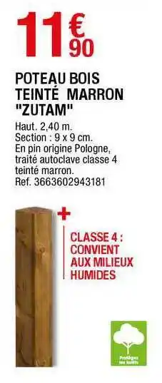 Brico Dépôt Poteau Bois Teinté Marron offre
