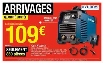 Brico Dépôt Poste à Souder Hyundai offre