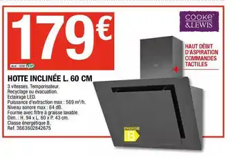 Brico Dépôt Hotte Inclinée L. 60 Cm Cooke & Lewis offre