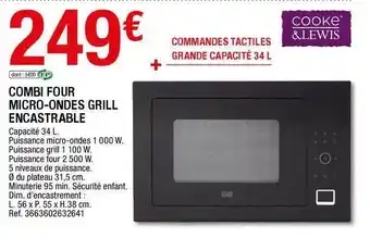 Brico Dépôt Combi Four Micro-ondes Grill Encastrable Cooke & Lewis offre