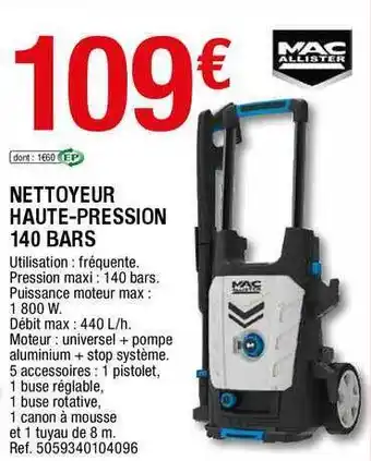 Nettoyeur Haute-pression 140 Bars Mac Allister