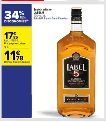 Carrefour Scotch Whisky Label 5 offre