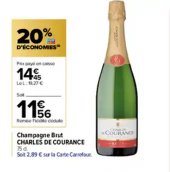 Carrefour Champagne Brut Charles De Courance offre