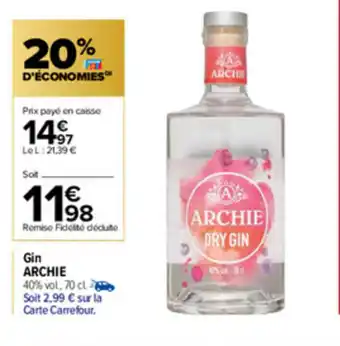 Carrefour Gin Archie offre