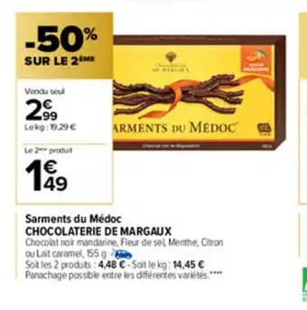 Carrefour Sarments Du Mèdoc Chocolaterie De Margaux offre