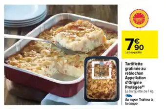 Tartiflette Fratinèe Au Reblochon Appellation d' Origine