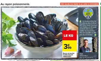 Carrefour Moules De Bouchot Filière Qualite Carrefour offre