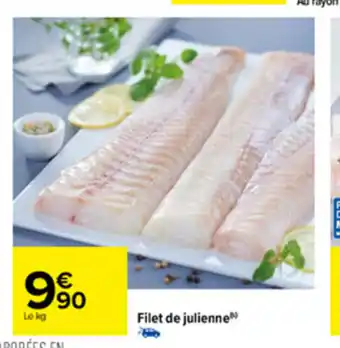Carrefour Filet De Julienne offre