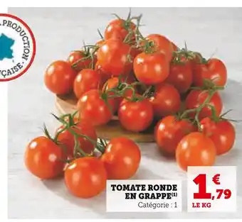 Super U TOMATE RONDE EN GRAPPE offre