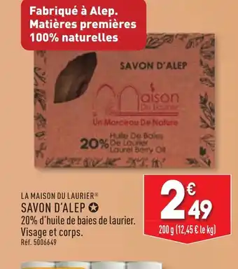 ALDI LA MAISON DU LAURIER Savon d'alep offre