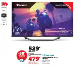 Super U HISENSE Téléviseur 55" qled offre