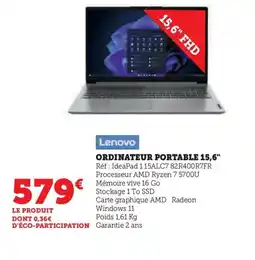 Super U LENOVO Ordinateur portable 15,6" offre