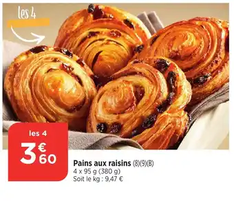 Maximarché Pains aux raisins offre