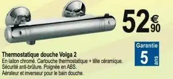 Tridôme Thermostatique Douche Volga 2 offre
