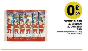Supeco Sucettes De Noël Au Chocolat Au Lait Entier Only offre