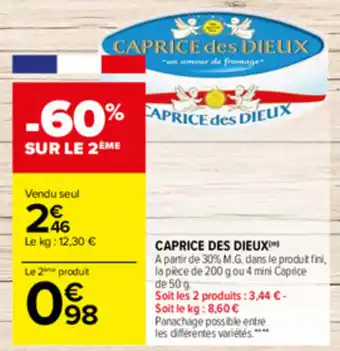 Carrefour Caprice des dieux offre