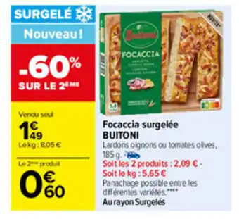 Focaccia surgelée BUITONI