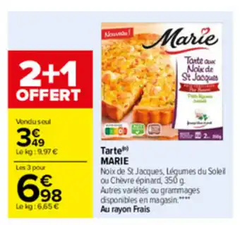 Carrefour Tarte MARIE offre
