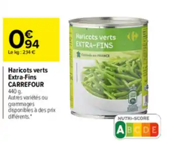 Carrefour Haricots verts extra-fins CARREFOUR offre