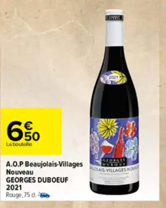 A.O.P Beaujolais-villages nouveau GEORGES DUBOEUF 2021