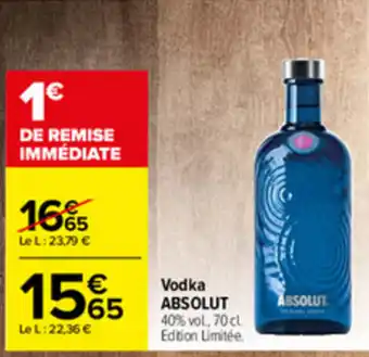 Carrefour Vodka ABSOLUT offre