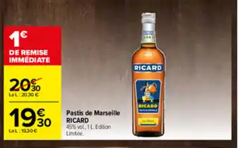 Carrefour Pastis de marseille RICARD offre