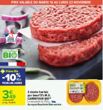 Carrefour 2 Steaks hachés pur bœuf 5% M.G. CARREFOUR BIO offre