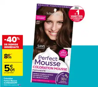 Carrefour Coloration perfect mousse SCHWARZKOPF offre