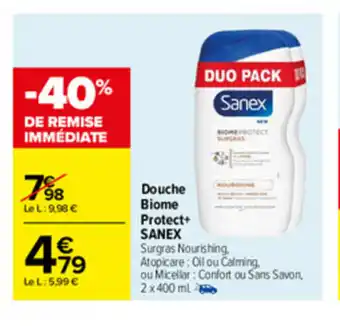 Carrefour Douche biome protect SANEX offre