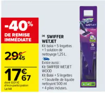 Carrefour Swiffer wetjet offre