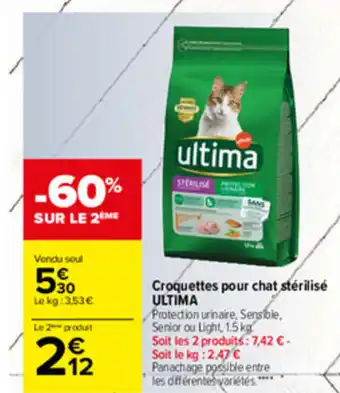 Carrefour Croquettes pour chat stérilisé ULTIMA offre
