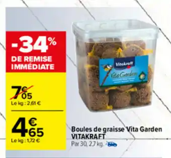 Carrefour Boules de graisse vita garden VITAKRAFT offre