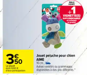 Carrefour Jouet peluche pour chien AIME offre