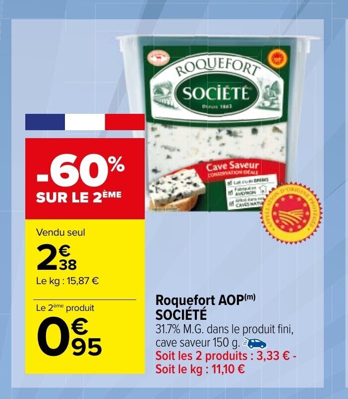 Promo Roquefort chez Carrefour Market