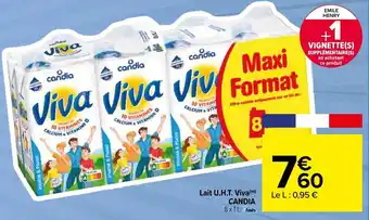 Carrefour Market Lait U.H.T. viva CANDIA offre